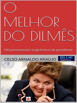cover image of O Melhor do Dilmês